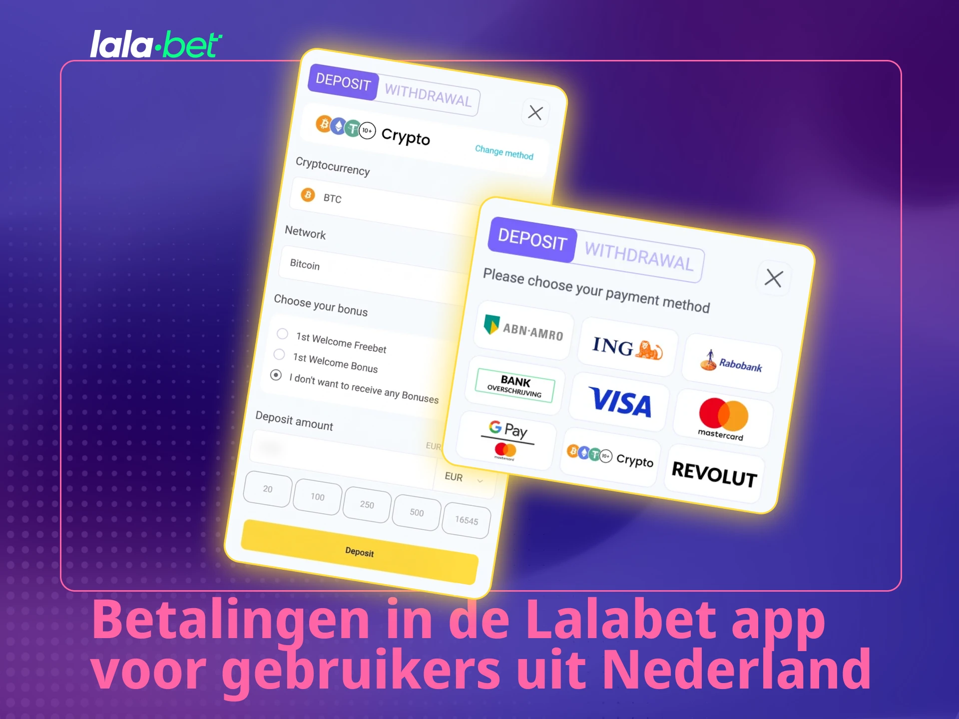 Voer veilige betalingen uit in de Lalabet App vanuit Nederland.